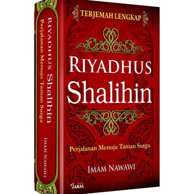 

Riyadhus Shalihin - Imam Nawawi - Buku Agama Islam SMD