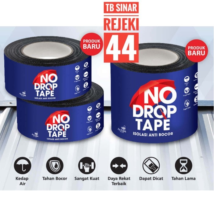 NO DROP TAPE ISOLASI ANTI BOCOR BITUMEN BETON TALANG ATAP PIPA GENTENG