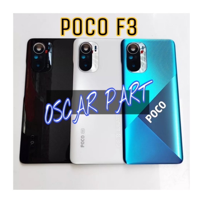 BACKDOOR BACK COVER TUTUP BELAKANG XIAOMI F3 / POCOPHONE POCO F3 ORI