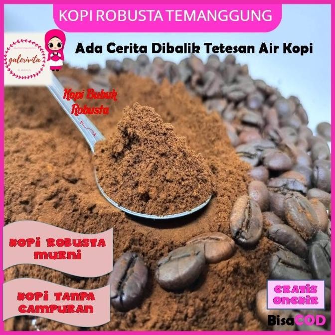 

Kopi Bubuk Hitam Robusta / Kopi Original Robusta Temanggung 500 Gram