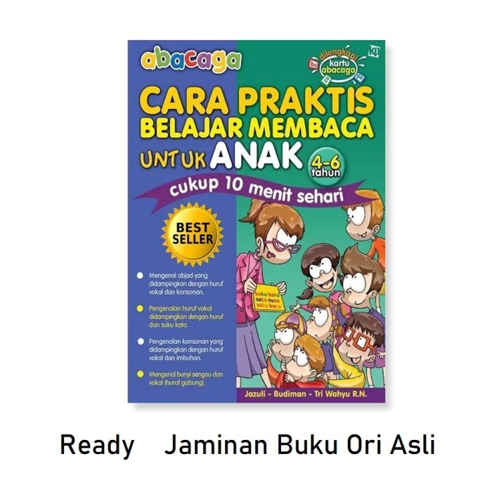 

Buku ABACAGA Cara Praktis Belajar Membaca untuk Anak 4 sampai 6 tahun
