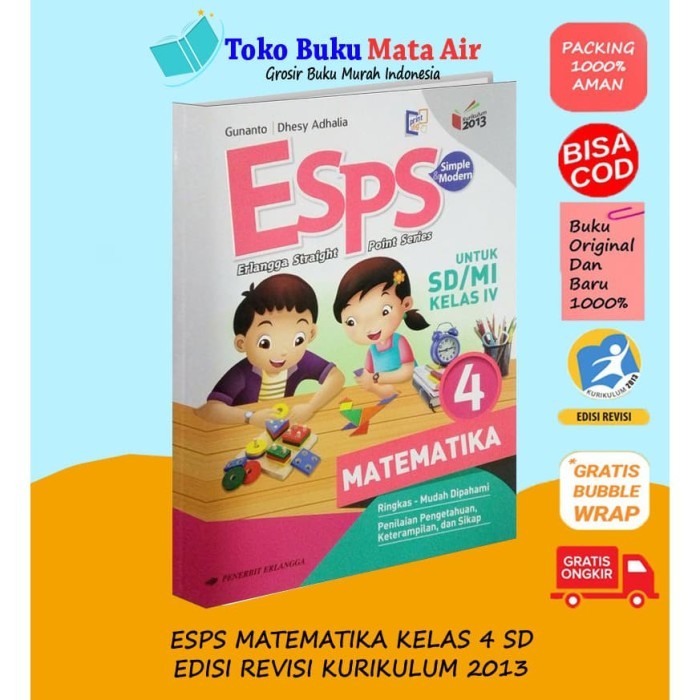 

ESPS MATEMATIKA 4 UNTUK SD/MI KELAS IV ( K13N ) ERLANGGA