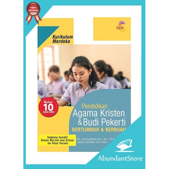 

Pendidikan Agama Kristen dan Budi Pekerti Kurikulum Merdeka Kelas 10