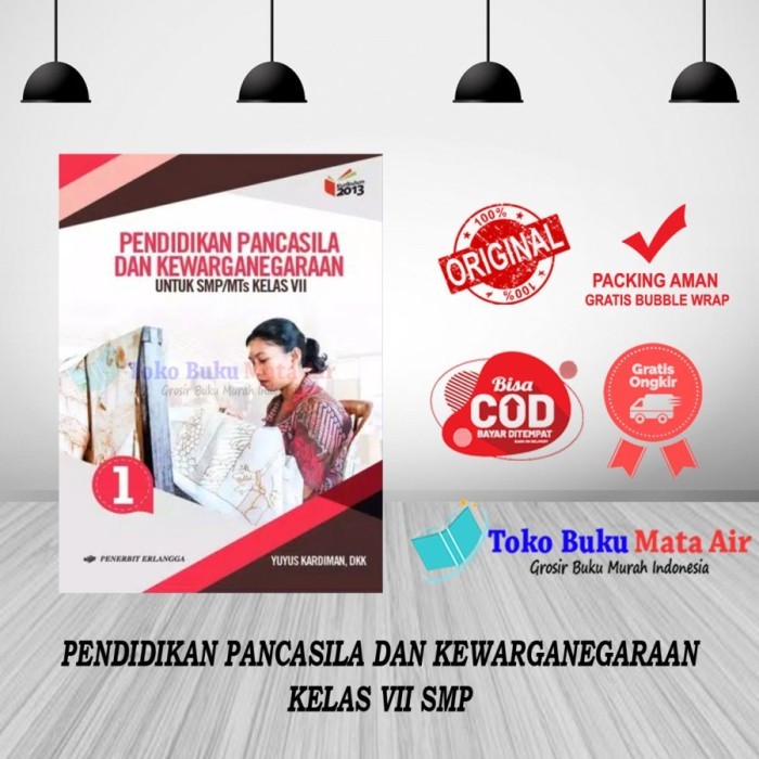 

PENDIDIKAN PANCASILA DAN KEWARGANEGARAAN 1 SMP/MTs KELAS VII ( K13N )