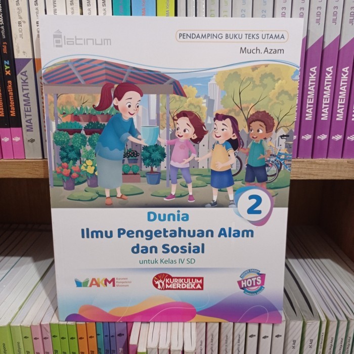 

Buku Dunia Ilmu Pengetahuan Alam dan Sosial Kelas 4 SD Platinum