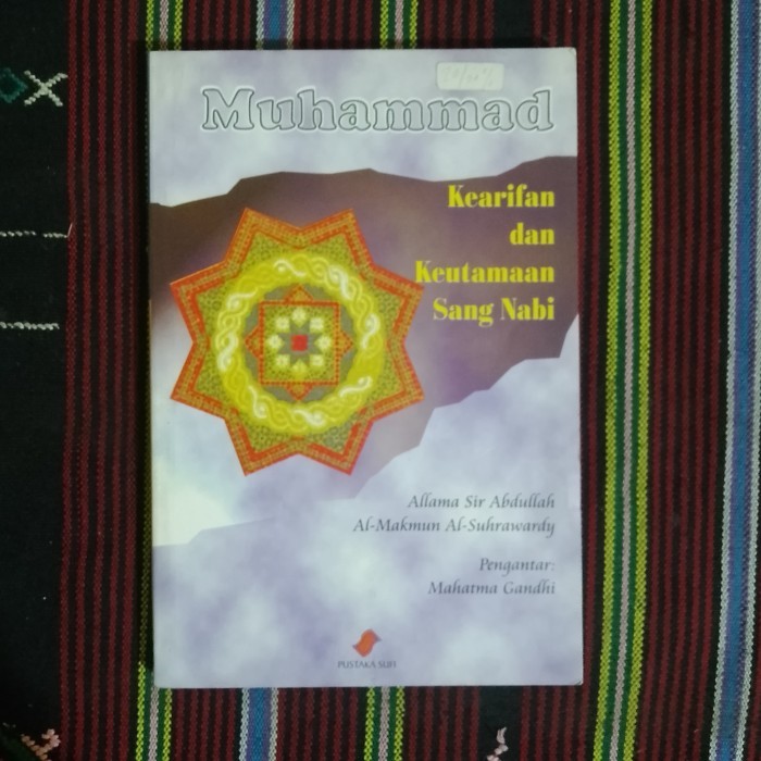 .........] MUHAMMAD (KEARIFAN DAN KEUTAMAAN SANG NABI)