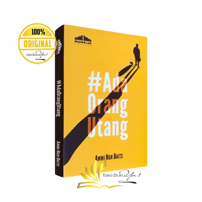 

Asli Buku Ada Orang Utang - Muamalah Publishing