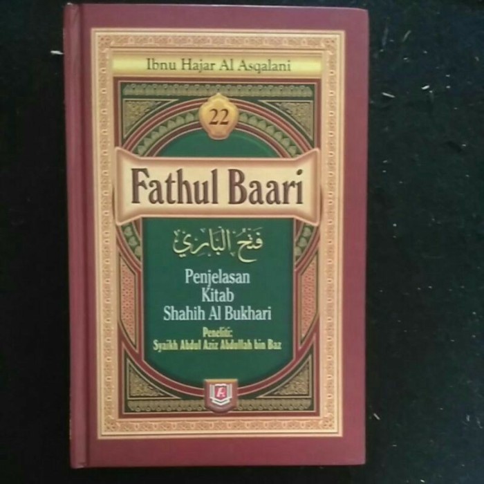 

Asli Fathul Baari Jilid 22 - Pustaka Azzam