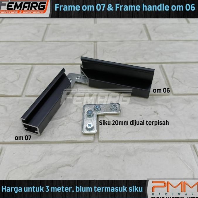 Frame 06 & 07 Femarg | Profil Alumunium Gagang Pintu Lemari Edging