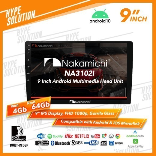 Cuci Gudang Nakamichi (T5) Na-3102I Headunit Ram 4Gb/64Gb Android 9 Dan 10 Inch
