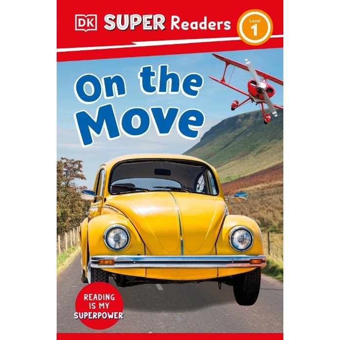 

(FXL / D) DK Super Readers Level 1 - On the Move