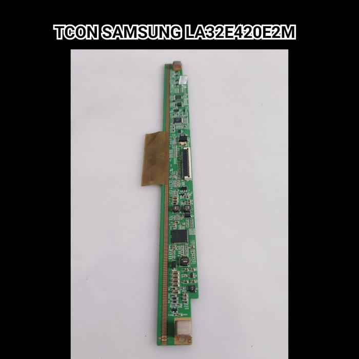 TCON TV LCD SAMSUNG LA 32E420 E2M
