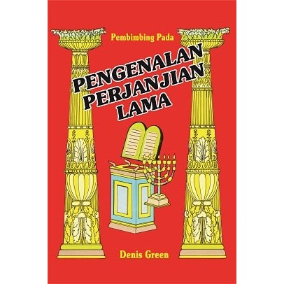 Buku Pengenalan Perjanjian Lama - Denis Green