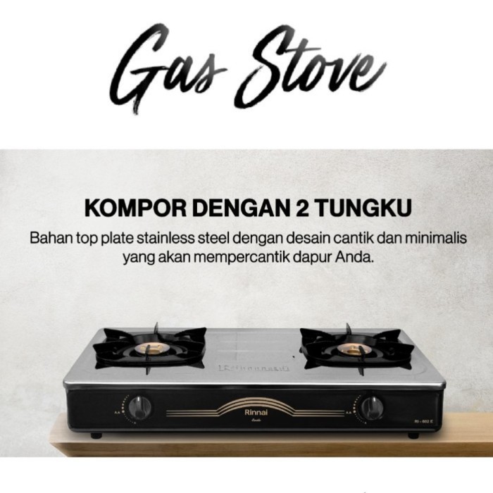Rinnai RI-602E Kompor Gas StainlessBuka Tutup & Garansi Resmi