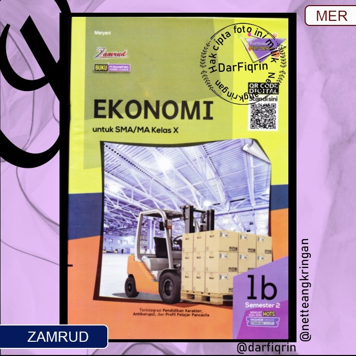 LKS Ekonomi Kelas 10 11 Semester 2 SMA/MA KURMER Kurikulum Merdeka-Zamrud/Putra Nugraha-HOTS-Maryani