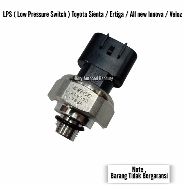 *$*$*$*$] LPS ( Low Pressure Switch ) Toyota Sienta / Ertiga / All New Innova