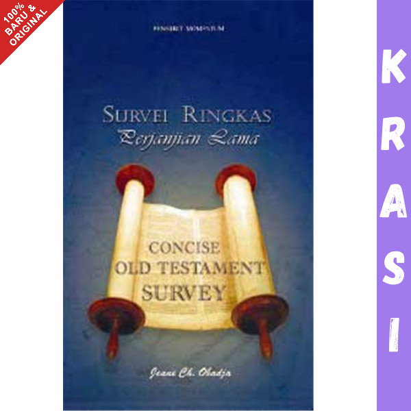 Buku Survei Ringkas Perjanjian Lama - Jeane Ch. Obadja
