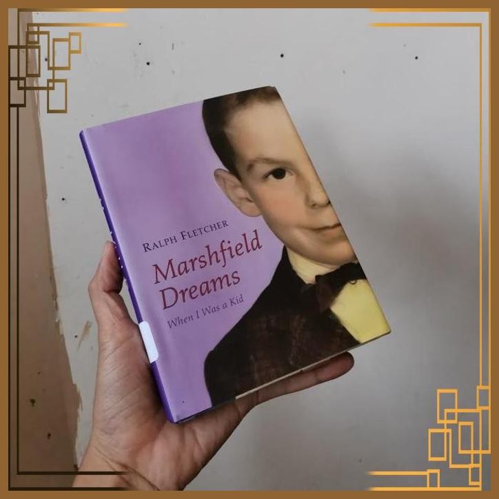 

[ADG] Marshfield dreams when i was a kid by Ralph fletcher