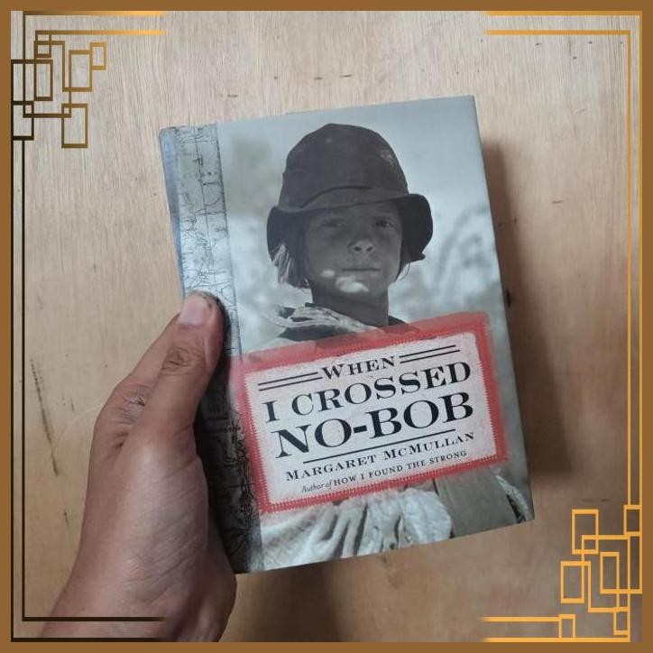 

[ADG] Novel Import When I crossed no Bob by Margaret McMullan