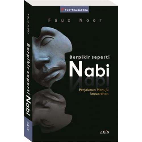 BUKU ORI Berpikir Seperti Nabi LKiS