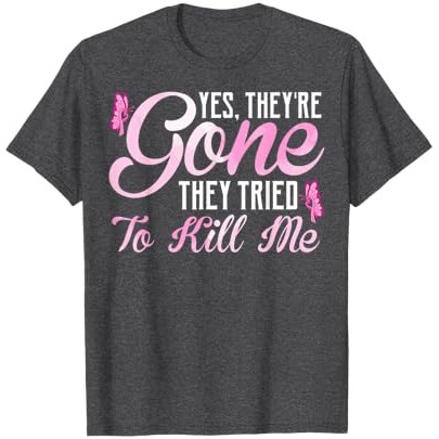 Mastectomy Breast Cancer Yes They Are Gone Awareness T-Shirt T-Shirt |V80819gi|