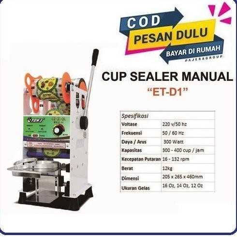Cup Sealer ETON ET-D1 Mesin Pres Gelas 12-22oz Free 1 Pcs Plastik Roll [terbaik]