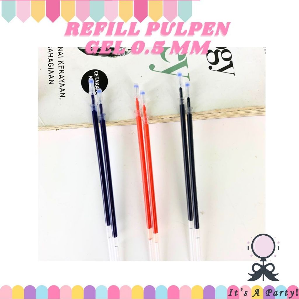 

Refill Tinta Pulpen Gel 0.5 mm/Isi Ulang Tinta Pulpen Warna Hitam Merah Biru/ Refill Tinta Pulpen Cair It's A Party