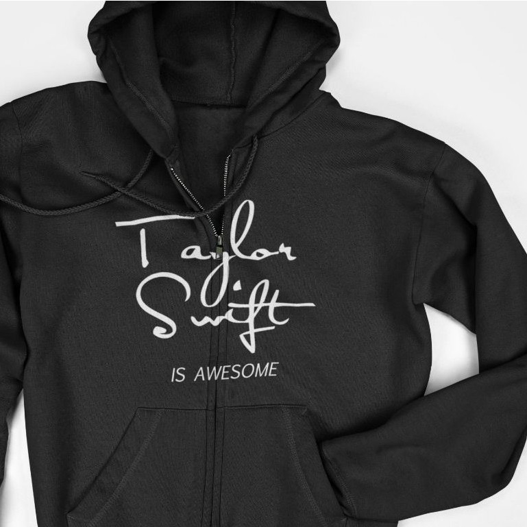 Hoodie Jaket Zipper - Taylor Swift is Awesome