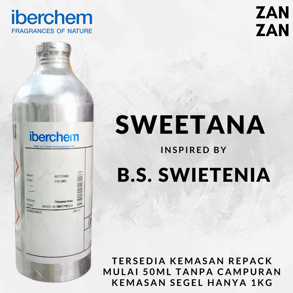 Bibit Parfum SWEETANA Inspired B.S. SWIETENIA by Iberchem Kemasan Repack 100ml