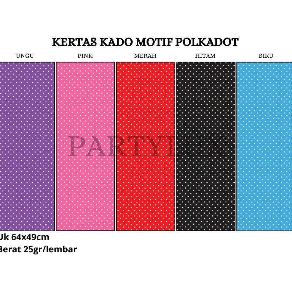 

Kertas Kado Polos Motif Polkadot / Bungkus Kado Doff Wrapping Paper