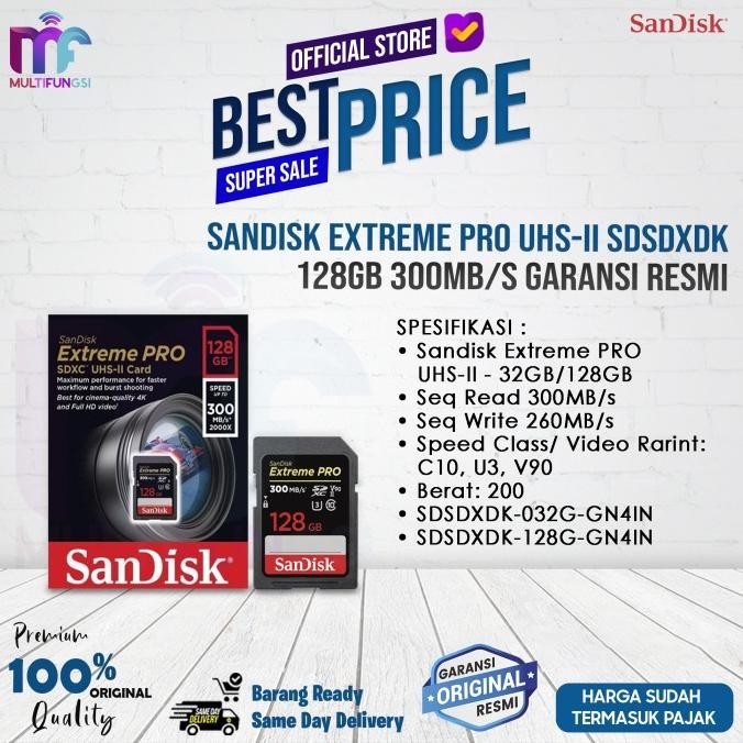 

Sandisk Extreme PRO UHS-II SDSDXDK 32GB/64GB/128GB/256GB 300MB/s Garansi Resmi