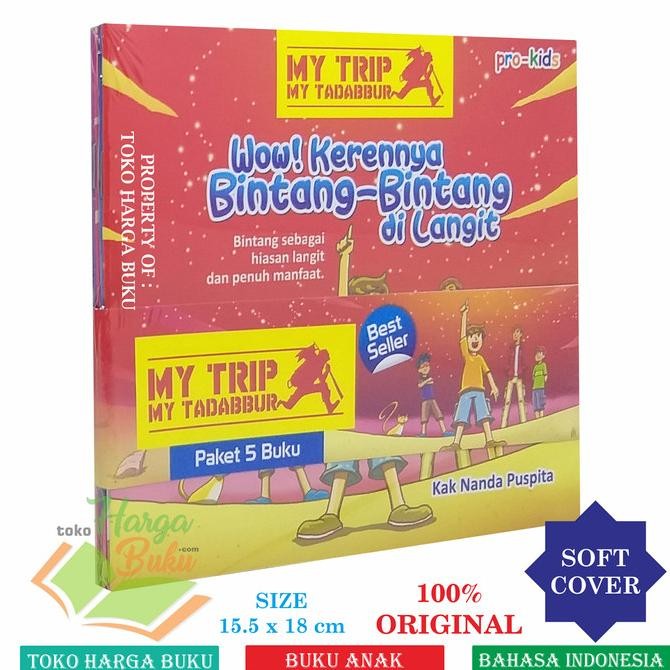 

My Trip My Tadabbur Buku Anak Tentang Alam ORI - Penerbit Pro Kids