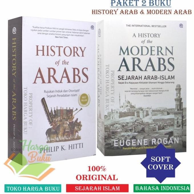 

Paket 2 Buku A History Of The Arabs dan Modern Arab Sejarah Peradaban Islam Penerbit QAF