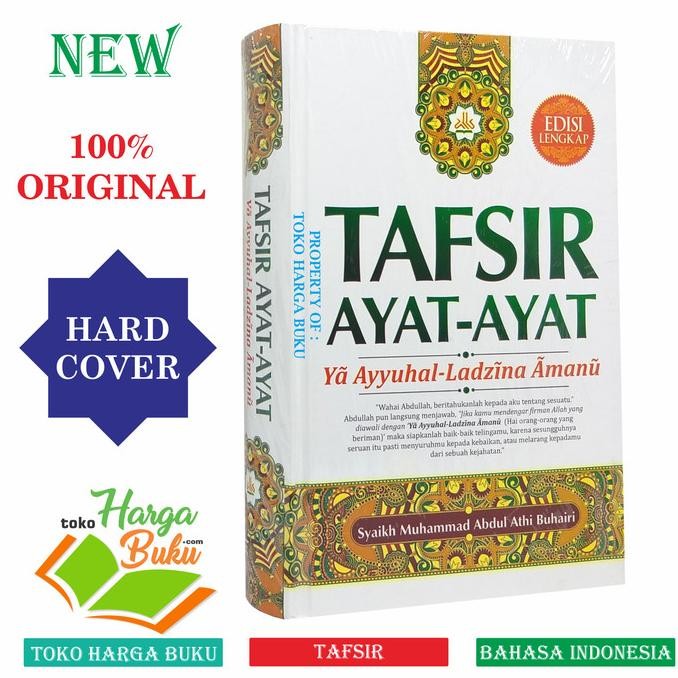 

Tafsir Ayat-Ayat Ya Ayyuhal Ladzina Amanu - Pustaka Al-Kautsar