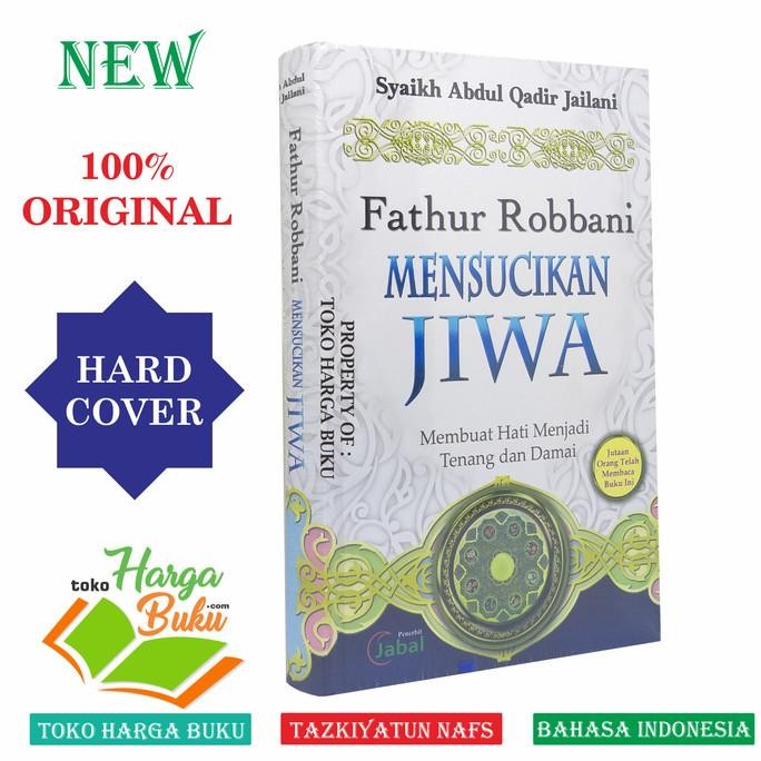 

Fathur Robbani Mensucikan Jiwa - Membuat Hati Menjadi Tenang dan Damai