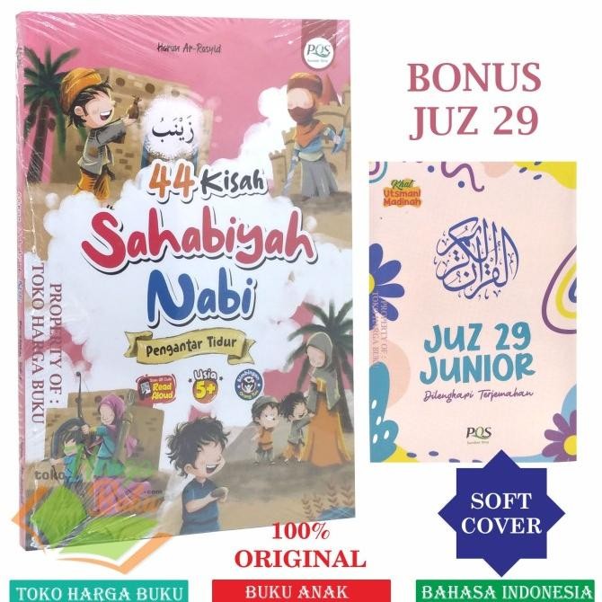 

44 Kisah Sahabiyah Nabi Pengantar Tidur Buku Cerita Anak Sahabiyat PQS