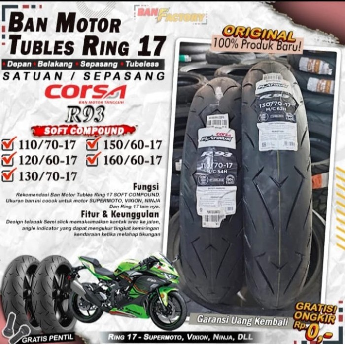 Ban Motor Tubles Ring 17 Corsa R93 Ring 17 Ban Depan Belakang Motor Vixion Ninja R15 Tubles Ring 17