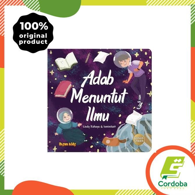 

Buku Anak Muslim - ADAB MENUNTUT ILMU SERI ADAB ANAK MUSLIM