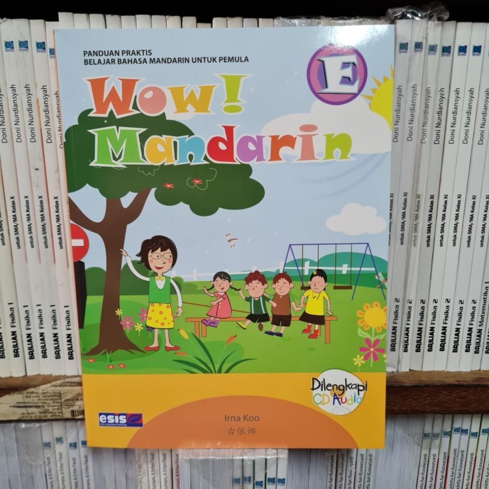 Buku Sd Wow  Mandarin A B C D E F Kelas 1 2 3 4 5 6 Plus Cdaudio Esis Terlaris 100 % Original