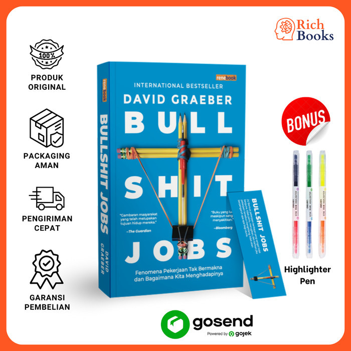 

Buku Bullshit Jobs - Fenomena Pekerjaan Tak Bermakna dan Bagaimana Kita Menghadapinya - David