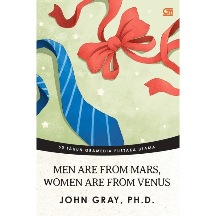 

Gramedia Buku Men are from Mars Women are from Venus (Edisi Cover 50 Tahun GPU)