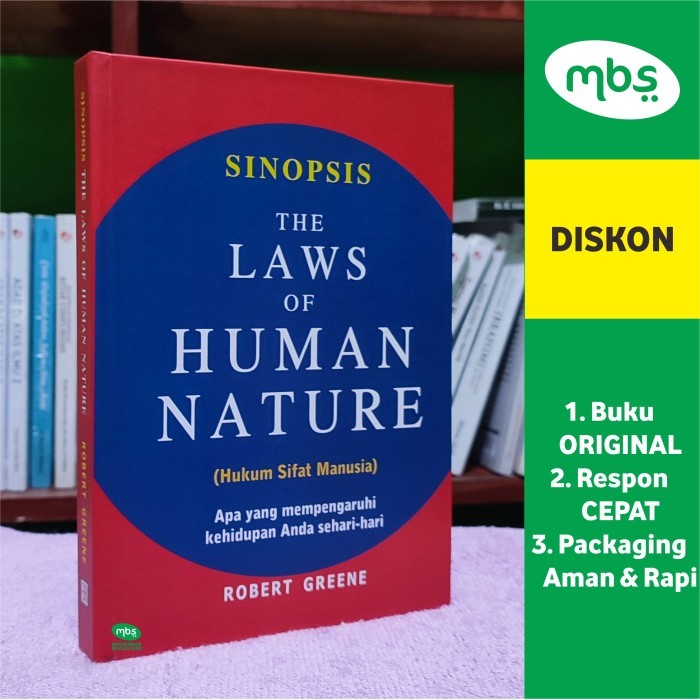 

BUKU SINOPSIS THE LAWS OF HUMAN NATURE (HUKUM SIFAT MANUSIA) - Apa yang Mempengaruhi Kehidupan Anda