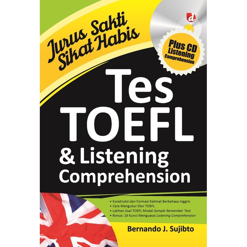 

Buku Jurus Sakti Sikat Habis Tes TOEFL & Listening Comprehension