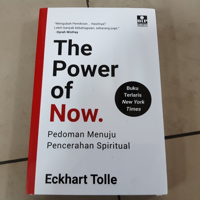 

Buku The Power of Now: Pedoman Menuju Pencerahan Spiritual - Eckhart T