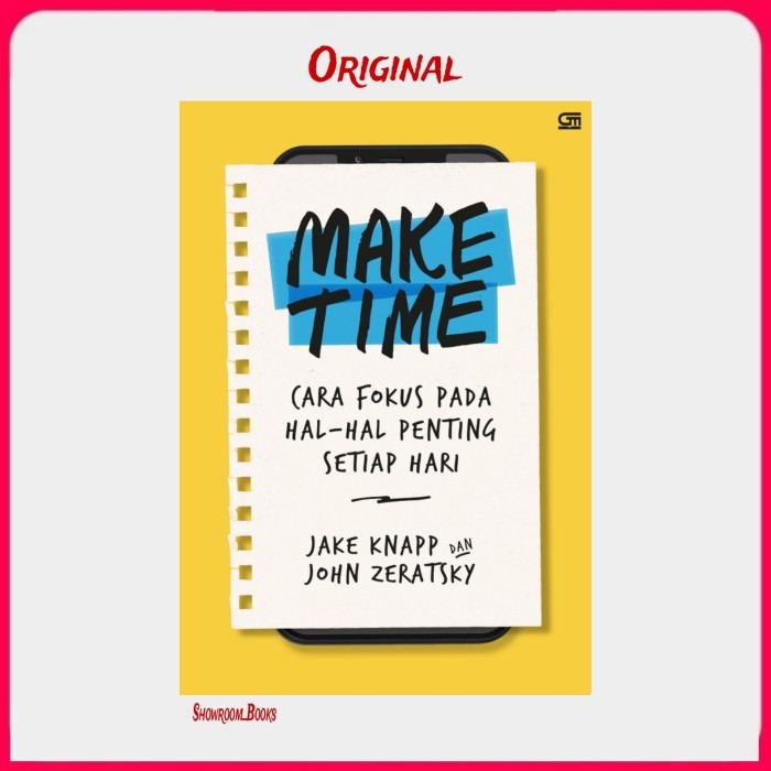 

Buku Make Time Cara Fokus pada Hal Hal Penting Setiap Hari JAKE KNAP