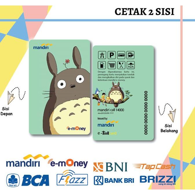 

BLUE- E-MONEY ETOLL DESIGN ANIME TOTORO BLUE MANDIRI BCA BNI BRI - 2 SISI