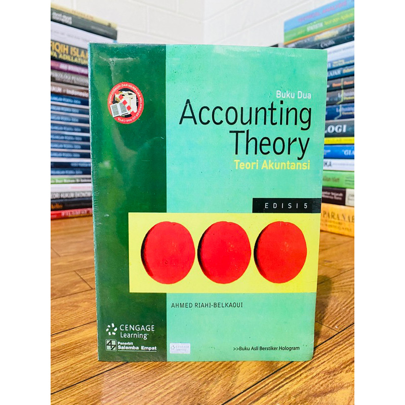 

T.B.S.I. BUKU ACCOUNTING THEORY, teori akuntansi EDISI 5 Buku 2 - AHMED RIAHI