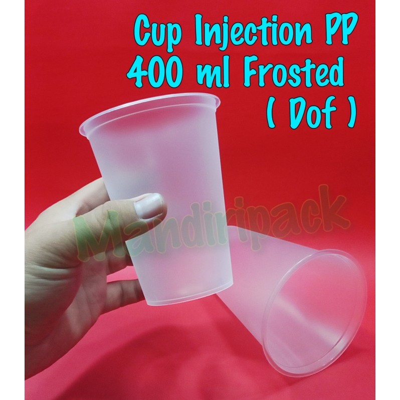 CUP INJECTION 400 ML FROSTED DOFF / GELAS INJECTION TEBAL ISI 25 PCS