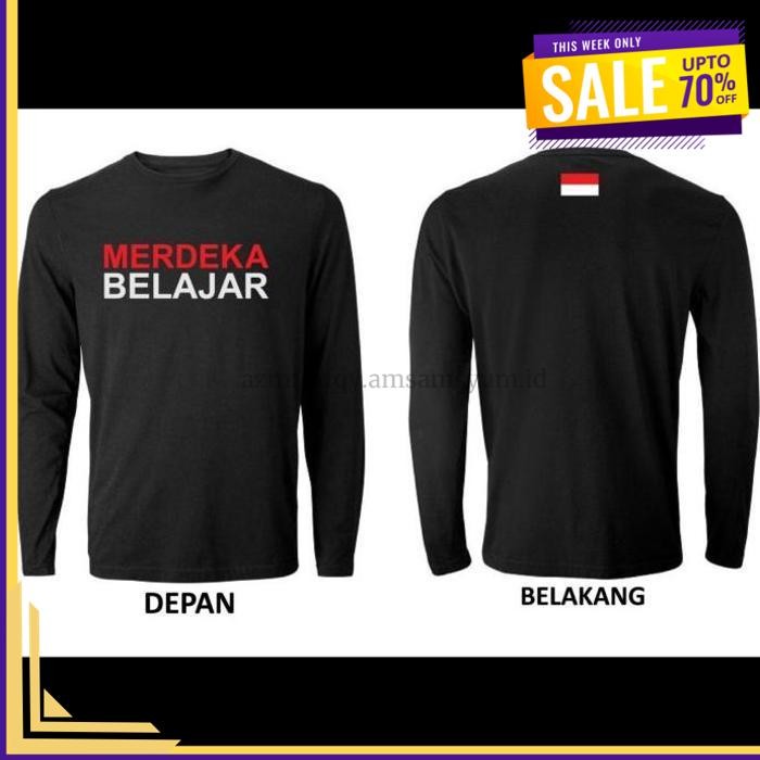 (DONE) KAOS TSHIRT BAJU DISTRO MERDEKA BELAJAR LENGAN PANJANG POLOS INDONESIA      HOT DEAL !!