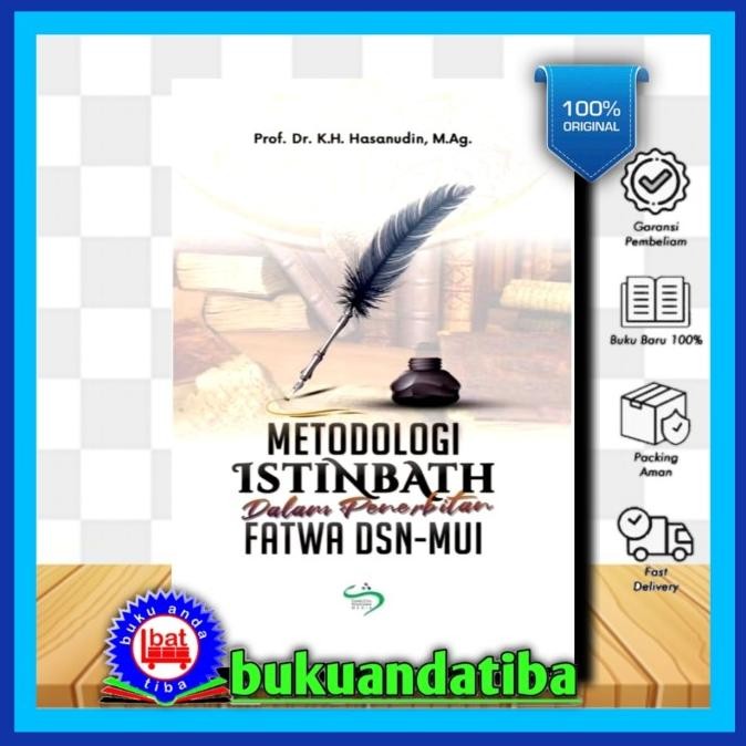 

Sale! METODOLOGI ISTINBATH Dalam Penerbitan FATWA DSN - MUI - Prof. Dr. K.H. Hasanudin, M.Ag.